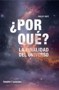 ¿POR QUE? LA FINALIDAD DEL UNIVERSO Versand Am Gleichen Tag