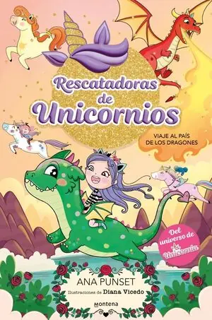 RESCATADORAS DE UNICORNIOS VOL.6 (VIAJE AL PAIS DE LOS DRAGONES) Ab Werk