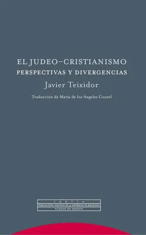 Meistverkauft EL JUDEO-CRISTIANISMO. PERSPECTIVAS Y DIVERGENCIAS