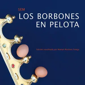 Bestseller LOS BORBONES EN PELOTA