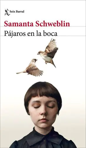 PÁJAROS EN LA BOCA Y OTROS CUENTOS Geprüft