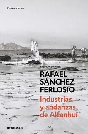 Neu Im Sortiment INDUSTRIAS Y ANDANZAS DE ALFANHUI