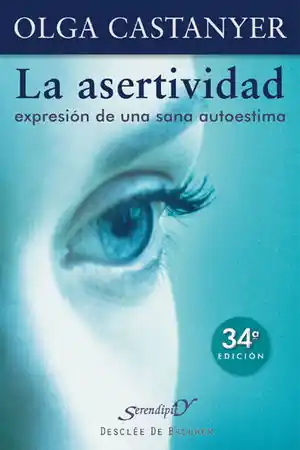 LA ASERTIVIDAD. EXPRESIÓN DE UNA SANA AUTOESTIMA Kostenloser Rückversand