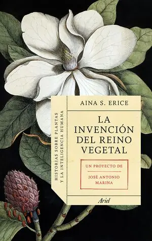 Sofort Bestellen LA INVENCIÓN DEL REINO VEGETAL
