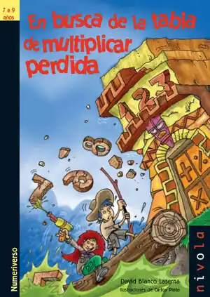 EN BUSCA DE LA TABLA DE MULTIPLICAR PERDIDA 7 A 9 AÑOS Sale