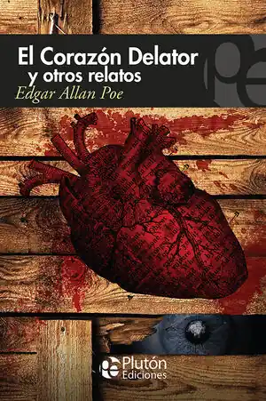 Finale Aktion EL CORAZON DELATOR Y OTROS RELATOS