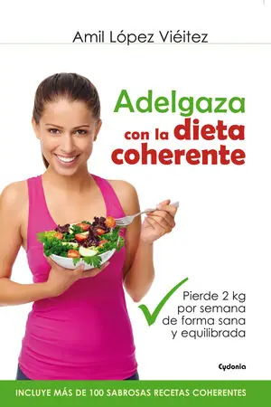 ADELGAZA CON LA DIETA COHERENTE Rabatt