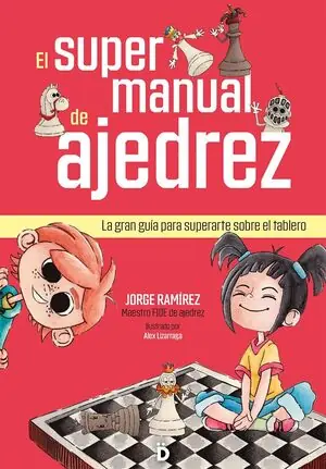 EL SUPERMANUAL DE AJEDREZ Nur Für Kurze Zeit