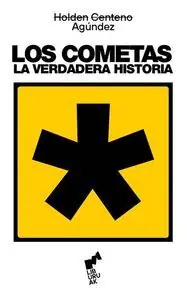 Top-Seller LOS COMETAS:LA VERDADERA HISTORIA
