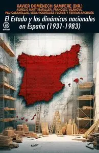 Weltweiter Versand EL ESTADO Y LAS DINAMICAS NACIONALES EN ESPAÑA (1931-1983)