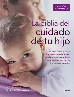 Meistverkauft LA BIBLIA DEL CUIDADO DE TU HIJO