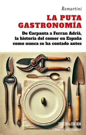 Schneller Versand LA PUTA GASTRONOMÍA