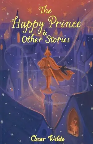 THE HAPPY PRINCE AND OTHER TALES Nur Für Kurze Zeit