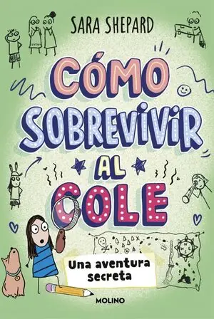 Abverkauf COMO SOBREVIVIR AL COLE 3 - UNA AVENTURA SECRETA