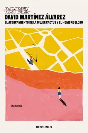 Nur Heute EL ACERCAMIENTO DE LA MUJER CACTUS Y EL HOMBRE GLOBO