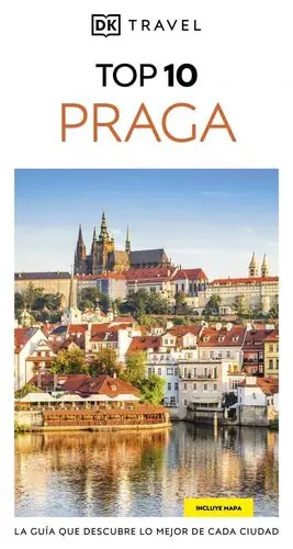 PRAGA (TOP 10 2025) GUIAS VISUALES Gleich Bestellen