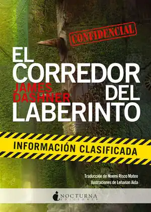 EL CORREDOR DEL LABERINTO: INFORMACIÓN CLASIFICADA. INFORMACIÓN CLASIFICADA Jetzt Bestellen