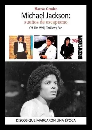 Saisonangebot MICHEAL JACKSON: SUEÑOS DE ESCAPISMO