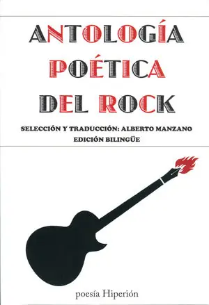 Preis Gesenkt ANTOLOGÍA POÉTICA DEL ROCK. SELECCIÓN Y TRADUCCIÓN: ALBERTO MANZANO LIZANDRA