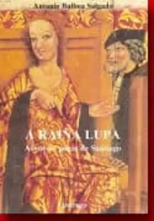 Direktkauf A RAÍÑA LUPA. AS ORIXES PAGÁS DE SANTIAGO