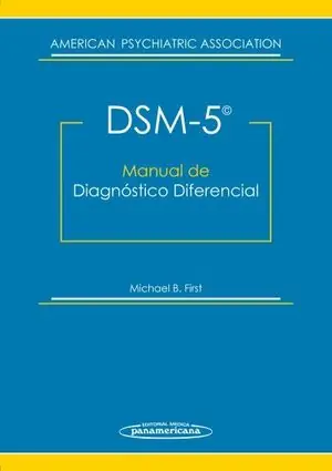 DSM-5. MANUAL DE DIAGNOSTICO DIFERENCIAL. DSM-5® Kostenfreie Lieferung