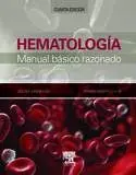 HEMATOLOGÍA. (4ª ED.). MANUAL BÁSICO RAZONADO Gleich Bestellen