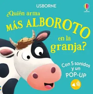 QUIEN ARMA MÁS ALBOROTO EN LA GRANJA ? (SONIDOS Y POP-UP) Neue Ware