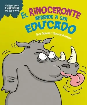 Zertifiziert EL RINOCERONTE APRENDE A SER EDUCADO