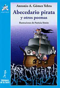 ABECEDARIO PIRATA Y OTROS POEMAS Heißes Angebot