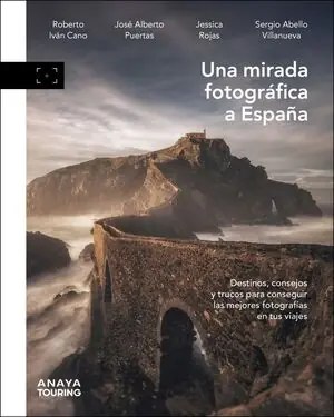 UNA MIRADA FOTOGRAFICA A ESPAÑA Saisonangebot
