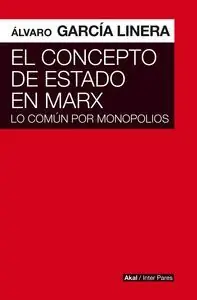 EL CONCEPTO DE ESTADO EN MARX Ab Werk