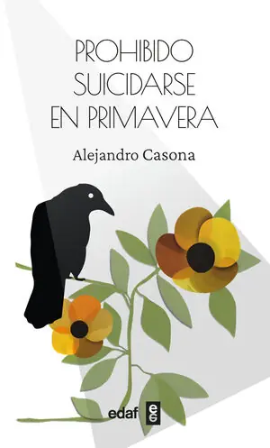 Gleich Bestellen PROHIBIDO SUICIDARSE EN PRIMAVERA