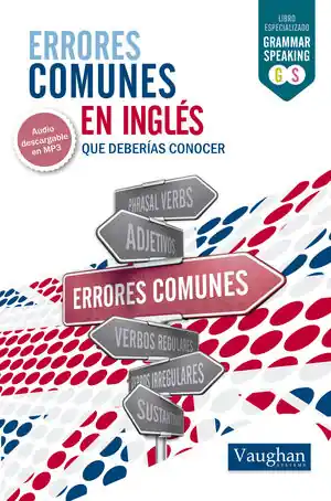 Günstig ERRORES COMUNES EN INGLÉS QUE DEBERÍAS CONOCER. QUE DEBERÍAS CONOCER
