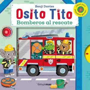 Top-Qualität OSITO TITO. BOMBEROS AL RESCATE