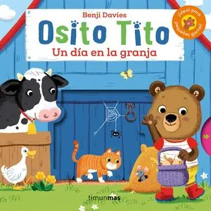 Markenware OSITO TITO. UN DÍA EN LA GRANJA