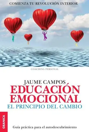 Solange Der Vorrat Reicht EDUCACION EMOCIONAL. EL PRINCIPIO DEL CAMBIO