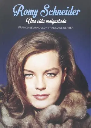Direkt Vom Hersteller ROMY SCHNEIDER. UNA VIDA MALGASTADA