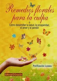 Heute Kaufen REMEDIOS FLORALES PARA LA CULPA