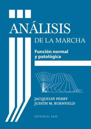 ANALISIS DE LA MARCHA. FUNCION NORMAL Y PATOLOGICA. FUNCIÓN NORMAL Y PATOLÓGICA Versand Am Gleichen Tag