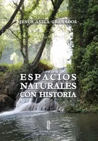Garantierte Lieferung ESPACIOS NATURALES CON HISTORIA