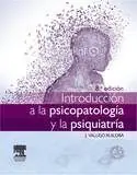 Hochwertig INTRODUCCION A LA PSICOPATOLOGIA Y LA PSIQUIATRIA
