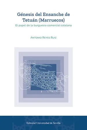 Neu GÉNESIS DEL ENSANCHE DE TETUÁN (MARRUECOS)