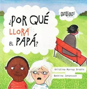 ¿POR QUE LLORA EL PAPA? Schneller Versand