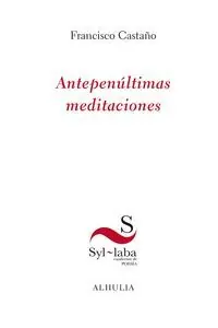 ANTEPENULTIMAS MEDITACIONES Wochenendangebot