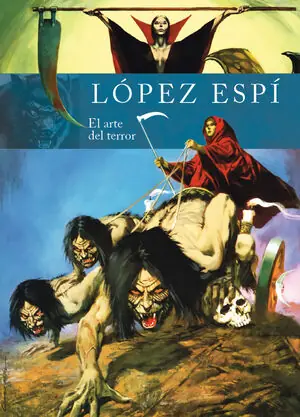 Geld-Zurück-Garantie RAFAEL LOPEZ ESPÍ. EL ARTE DEL TERROR