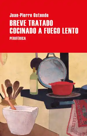 BREVE TRATADO COCINADO A FUEGO LENTO Neue Kollektion