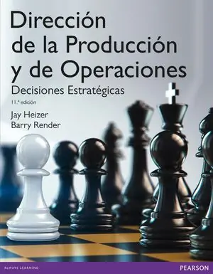 DIRECCIÓN DE LA PRODUCCIÓN Y OPERACIONES : DECISIONES ESTRATÉGI Garantierte Lieferung