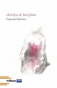ACÚSTICA DE HUÉRFANOS Neu Im Sortiment