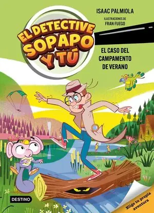 Preiswert EL DETECTIVE SOPAPO Y TÚ 3 (EL CASO DEL CAMPAMENTO DE VERANO)