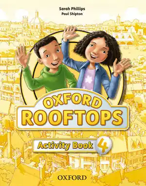 Neu OXFORD ROOFTOPS 4. ACTIVITY BOOK
